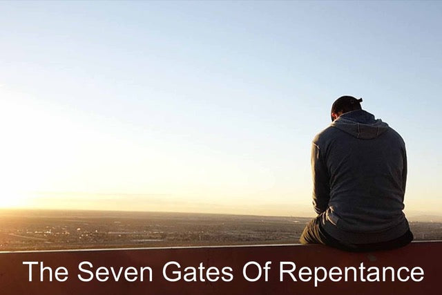 The Seven Gates of Repentance